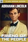 Sterling Point Books: Abraham Lincoln: Friend of the People (Sterling Point Books)