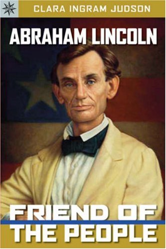 Sterling Point Books®: Abraham Lincoln: Friend of the People