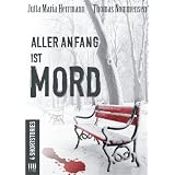 Aller Anfang ist Mordvon "Jutta Maria Herrmann"