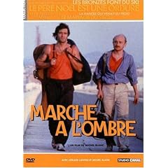 Marche � l'ombre