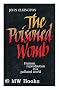 The Poisoned Womb: Human Reproduction in a Polluted World