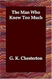 The Man Who Knew Too Much