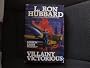 Villainy Victorious: 9 (Mission Earth Series)