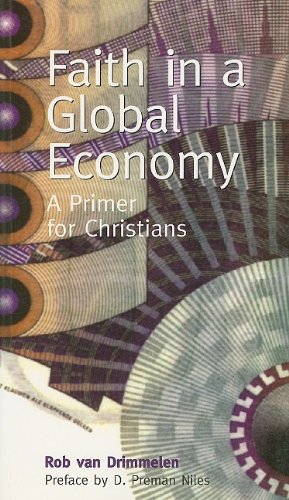 Faith in a Global Economy: A Primer for Christians (Risk Book)