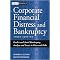 Corporate Financial Distress And Bankruptcy (Hardcover)