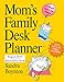 Mom's Family Desk Planner 2016