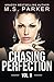 Chasing Perfection Vol. 2 (Volume 2)