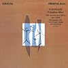 Primitive Man (30Th Anniversary Edition)