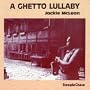A Ghetto Lullaby