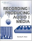 Recording and Producing Audio for Media