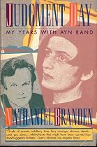Judgment Day: My Years With Ayn Rand