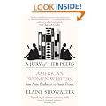 A Jury of Her Peers: American Women Writers from Anne Bradstreet to Annie Proulx