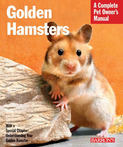 Golden Hamsters (Barron's Complete Pet Owner's 