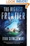 The Highest Frontier (Tom Doherty Associates)