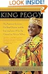 King Peggy: An American Secretary, He...