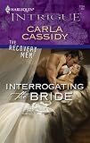 Interrogating The Bride (Harlequin Intrigue Series)