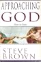 Approaching God: How to Pray