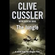 The Jungle | [Clive Cussler, Jack Du Brul]