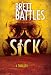 Sick (A Project Eden Thriller)