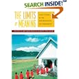 The Limits of Meaning: Case Studies in the Anthropology of Christianity by M Engelke and M Tomlinson