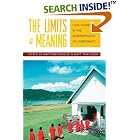 Click here to buy The Limits of Meaning: Case Studies in the Anthropology of Christianity by  M Engelke and M Tomlinson.