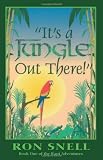 Buy : Its a Jungle Out There!: Book One of the Rani Adventures