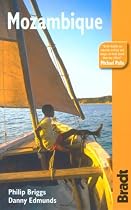 Mozambique, 4th: The Bradt Travel Guide