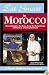Eat Smart in Morocco: How to Decipher the Menu, Know the Market Foods & Embark on a Tasting Adventure (Eat Smart, No 6)