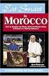 Eat Smart in Morocco: How to Decipher the Menu, Know the Market Foods & Embark on a Tasting Adventure (Eat Smart, No 6)