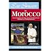 Eat Smart in Morocco: How to Decipher the Menu, Know the Market Foods & Embark on a Tasting Adventure (Eat Smart, No 6)