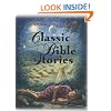 Classic Bible Stories: A Family Treasury