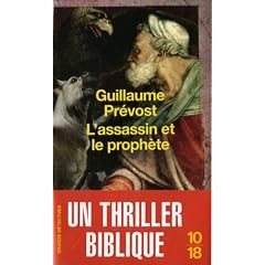 L'assassin et le proph�te