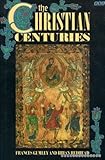 The Christian centuries