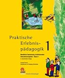 Praktische Erlebnispädagogik 1: Bewährte Sammlung motivierender Interaktionsspiele - Band 1 Image of Praktische Erlebnispädagogik 1: Bewährte Sammlung motivierender Interaktionsspiele - Band 1