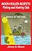 Books : MOON HOLLER MISFITS Fishing and Hunting Club: DEFEAT AT THE FORK