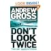 Don't Look Twice