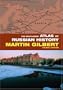 The Routledge Atlas of Russian History (Routledge Historical Atlases)