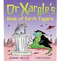 Dr Xargle's Book Of Earth Tiggers