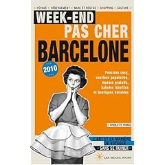 Week-end pas cher � Barcelone 2010