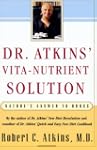Dr. Atkins' Vita-Nutrient Solution: N...