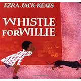 Whistle for Willie Board Book
