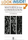 Materials for Conservation (Butterworth-Heinemann Series in Conservation and Museology)