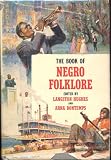 The Book of Negro Folklore