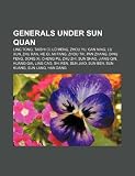 Generals Under Sun Quan: Ling Tong, Taishi CI, L Meng, Zhou Yu, Gan Ning, Lu Xun, Zhu Ran, He Qi, Mi Fang, Zhou Tai, Pan Zhang, Ding Feng