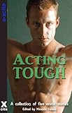 Acting tough