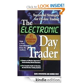 The Electronic Day Trader: Successful Strategies for On-line Trading