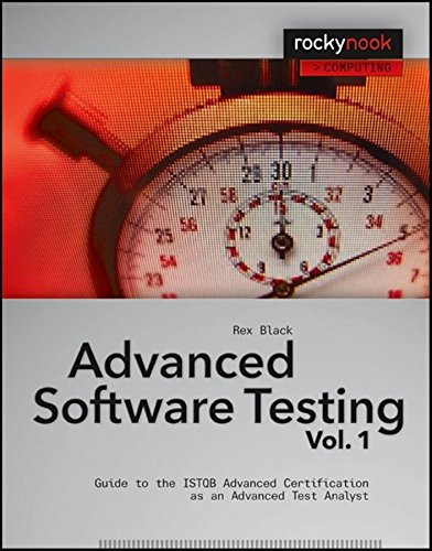 Advanced Software Testing - Vol. 1: Guide to the ISTQB Advanced Certification as an Advanced Test Analyst (Rockynook Computing)