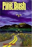 The Pine Bush Phenomenon