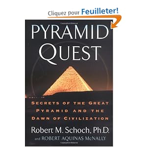 Pyramid Quest: Secrets Of The Great Pyramid And The Dawn Of Civilization