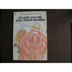 Wicked Willie's Low-down on Men
